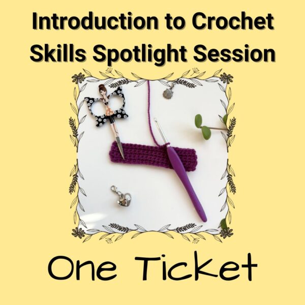 Introduction to Crochet workshop ticket