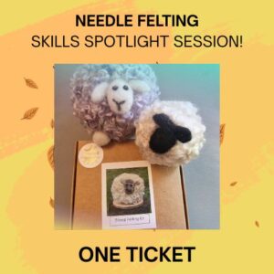 Needle felting workshop ticket YAFF 26