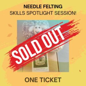 Needle felting workshop ticket sold out YAFF 26